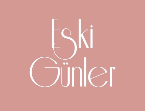 ESKİ GÜNLER